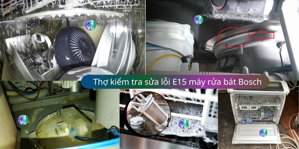 cách sửa lỗi E15 máy rửa bát Bosch